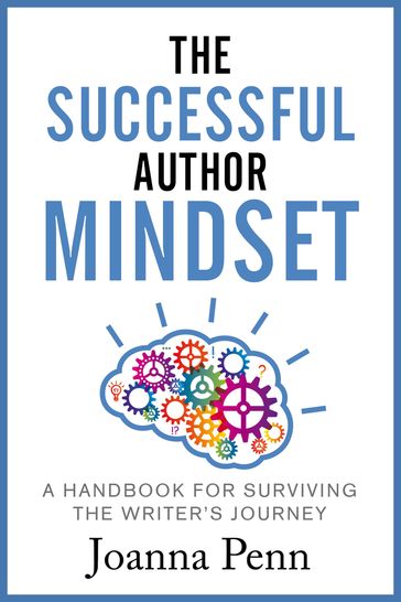 The Successful Author Mindset - Joanna Penn