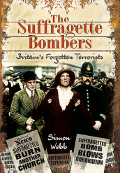 The Suffragette Bombers