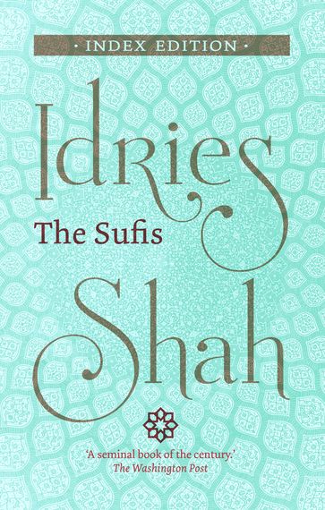 The Sufis - Idries Shah