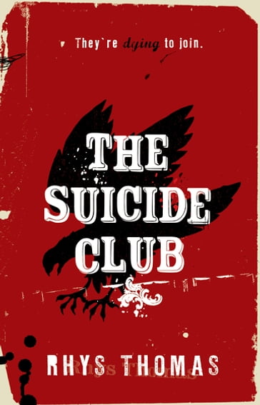 The Suicide Club - Rhys Thomas