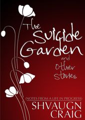 The Suicide Garden and Other Stories