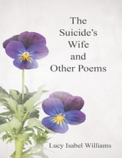 The Suicide s Wife and Other Poems