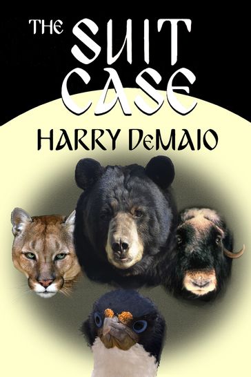 The Suit Case - Harry DeMaio