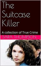 The Suitcase Killer