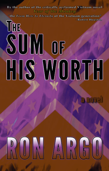 The Sum of His Worth - Ron Argo