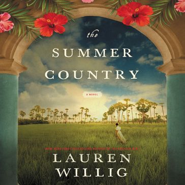 The Summer Country - Lauren Willig