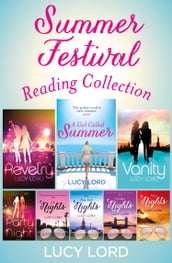 The Summer Festival Reading Collection: Revelry, Vanity, A Girl Called Summer, Party Nights, LA Nights, New York Nights, London Nights, Ibiza Nights