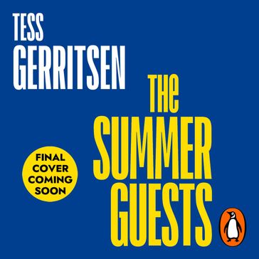The Summer Guests - Tess Gerritsen
