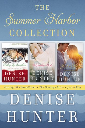 The Summer Harbor Collection - Denise Hunter