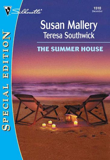 The Summer House - Susan Mallery - Teresa Southwick