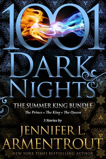 The Summer King Bundle: 3 Stories by Jennifer L. Armentrout - Jennifer L. Armentrout