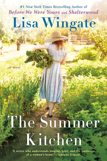 The Summer Kitchen - Lisa Wingate