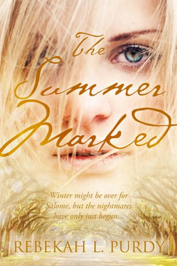 The Summer Marked - Rebekah L. Purdy