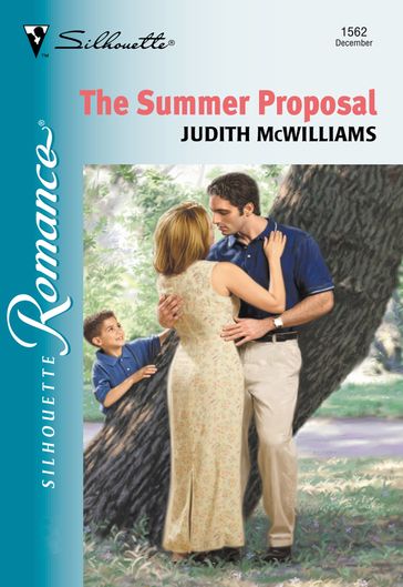 The Summer Proposal (Mills & Boon Silhouette) - Judith McWilliams