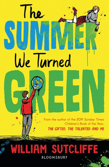The Summer We Turned Green - Mr William Sutcliffe