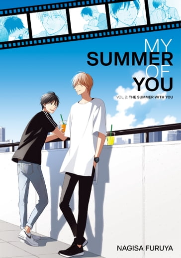 The Summer With You (My Summer of You Vol. 2) - Nagisa Furuya