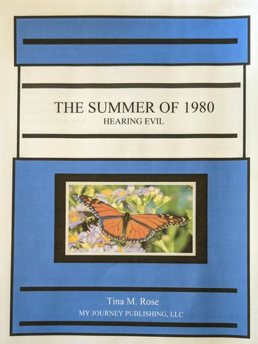 The Summer of 1980 - Tina M. Rose