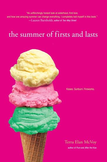 The Summer of Firsts and Lasts - Terra Elan McVoy