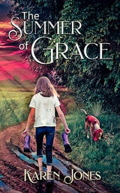 The Summer of Grace