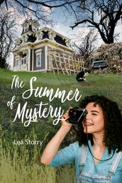 The Summer of Mystery: A Katie Brunswick Whodunit