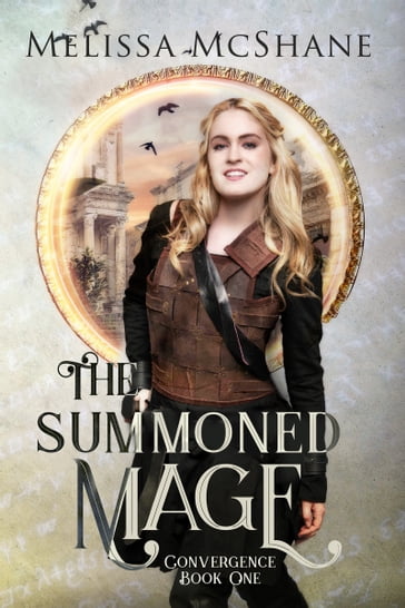 The Summoned Mage - Melissa McShane