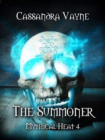 The Summoner - Cassandra Vayne