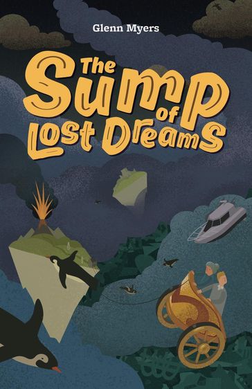 The Sump of Lost Dreams - Glenn Myers