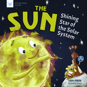 The Sun: Shining Star of the Solar System