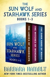 The Sun Wolf and Starhawk Series Books 13