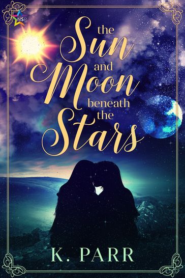 The Sun and Moon beneath the Stars - K. Parr