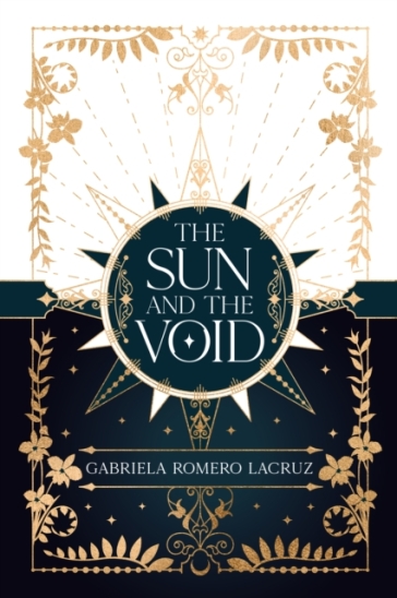 The Sun and the Void - Gabriela Romero Lacruz