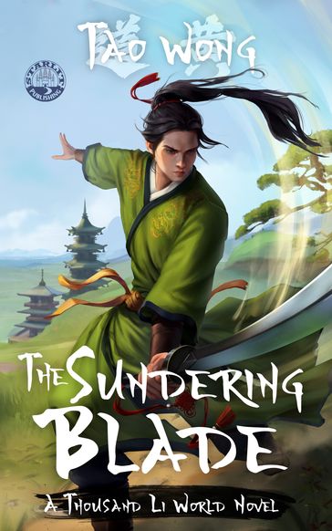 The Sundering Blade - Tao Wong