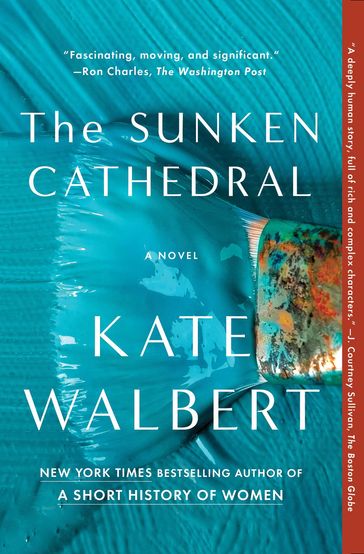 The Sunken Cathedral - Kate Walbert