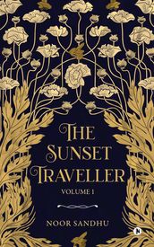 The Sunset Traveller - Volume 1