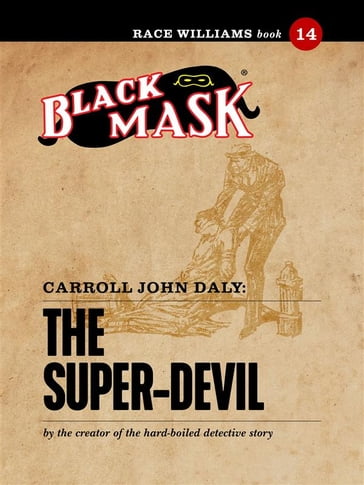 The Super-Devil - Carroll John Daly