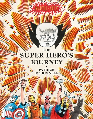 The Super Hero's Journey - Patrick McDonnell - Marvel Entertainment