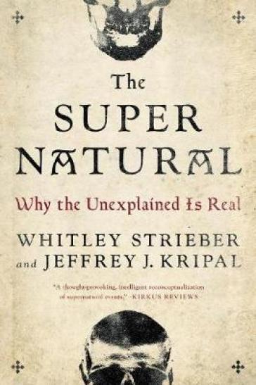 The Super Natural - Whitley Strieber - Jeffrey J. Kripal