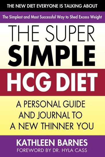 The Super Simple HCG Diet - Kathleen Barnes