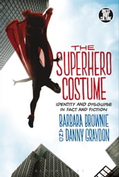 The Superhero Costume