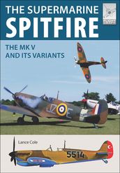 The Supermarine Spitfire MKV