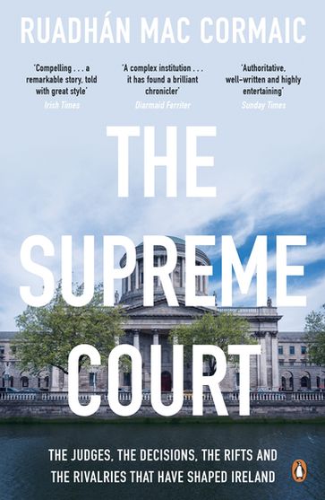 The Supreme Court - Ruadhán Mac Cormaic