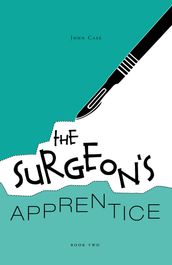 The Surgeon s Apprentice