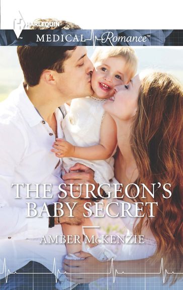 The Surgeon's Baby Secret - Amber McKenzie