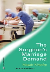 The Surgeon s Marriage Demand