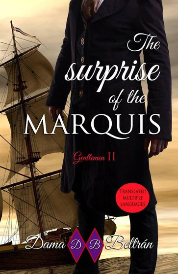 The Surprise of the Marquis - Dama Beltrán