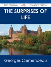The Surprises of Life - The Original Classic Edition