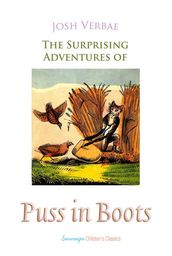 The Surprising Adventures of Puss in Boots