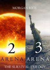 The Survival Trilogy: Arena 2 and Arena 3 (Books 2 and 3)