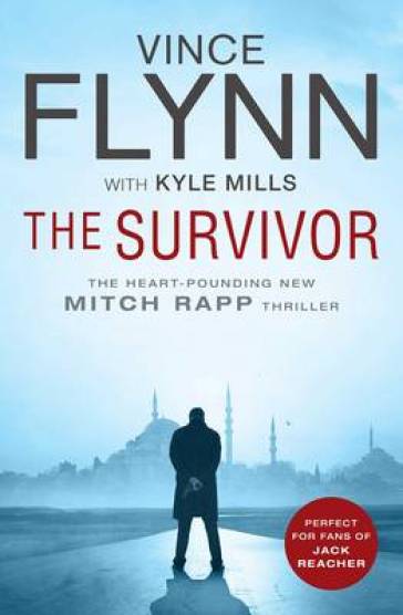 The Survivor - Vince Flynn - Kyle Mills