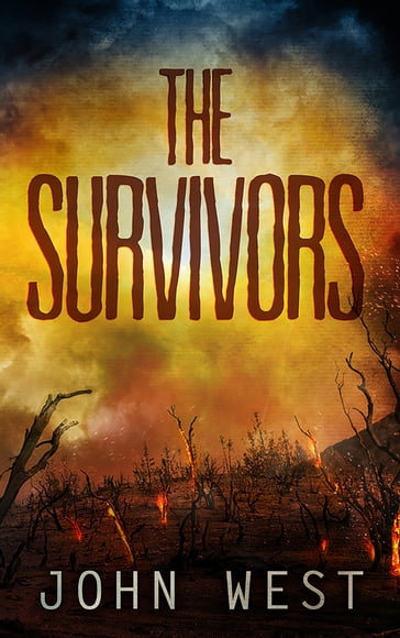 The Survivors - John West